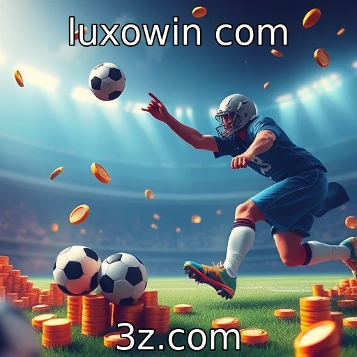luxowin com Descubra os segredos das apostas esportivas bem-sucedidas